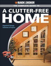 book The Complete Guide to a Clutter-Free Home