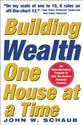 book Building wealth one house at a time