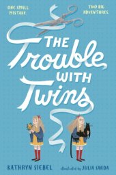 book The Trouble with Twins