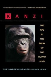 book Kanzi: tha ape at the brink of the human mind