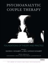 book Psychoanalytic Couple Therapy: Foundations of Theory and Practice