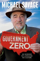 book Government zero: no borders, no language, no culture