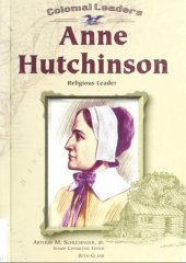 book Anne Hutchinson: Religious Leader