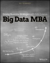 book Big data MBA: driving business strategies with data science