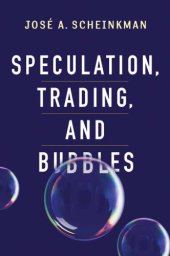 book Speculation, Trading, and Bubbles