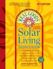 book Solar living sourcebook: your complete guide to living beyond the grid with renewable energy technologies and sustainable living