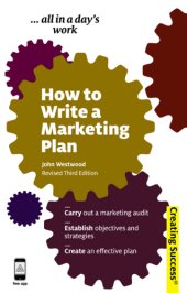 book How to write a marketing plan: define your strategy, plan effectively and reach your marketing goals