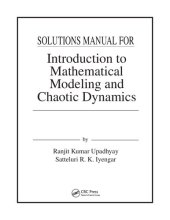 book Solutions Manual for Introduction to Mathematical Modeling and Chaotic Dynamics