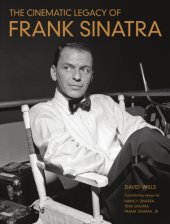 book The Cinematic Legacy of Frank Sinatra