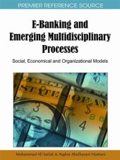 book E-banking and emerging multidisciplinary processes: social, economical and organizational models