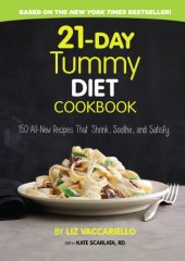 book 21-day tummy: the revolutionary diet that soothes and shrinks any belly fast