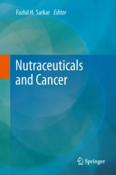 book Nutraceuticals and Cancer