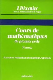 book Cours de mathématiques du premier cycle, Deuxième année