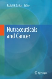 book Nutraceuticals and Cancer