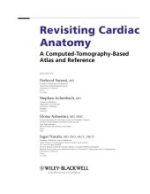 book Revisiting cardiac anatomy: a computed-tomography-based atlas and reference