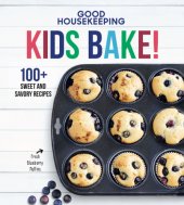 book Good Housekeeping Kids Bake!