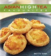 book Asian high tea favourites