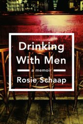 book Drinking with Men