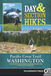 book Day & section hikes Pacific Crest Trail: Washington