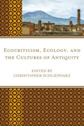 book Ecocriticism, Ecology, and the Cultures of Antiquity