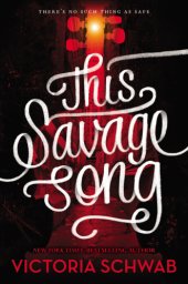 book This Savage Song