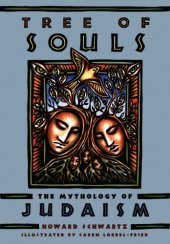 book Tree of souls: the mythology of Judaism