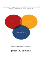 book Mind, language and society: philosophy in the real world