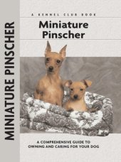 book Miniature Pinscher: a Comprehensive Guide to Owning and Caring for Your Dog