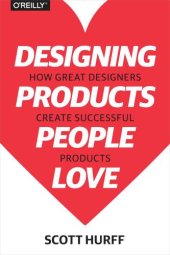 book Designing Products People Love: How Great Designers Create Successful Products