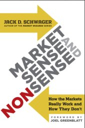 book Market sense and nonsense how the markets really work (and how they don't)