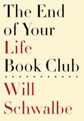 book The End of Your Life Book Club