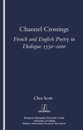 book Channel crossings: French and English poetry in dialogue, 1550-2000