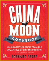 book China Moon cookbook