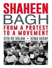 book Shaheen Bagh : From a Protest to a Movement.