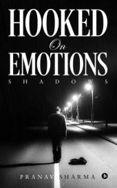 book HOOKED ON EMOTIONS: Shadows