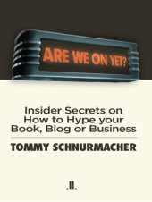 book Are we on yet?: insider secrets on how to be interviewed (and other essential media skills)