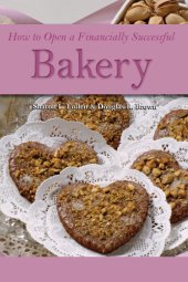 book How to Open a Financially Successful Bakery