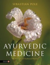 book Ayurvedic healing: contemporary Maharishi Ayurvedic medicine and science