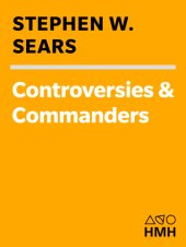 book Controversies and commanders of the Civil War