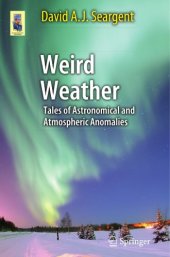 book Weird Weather: Tales of Astronomical and Atmospheric Anomalies