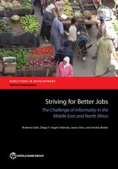 book Striving for better jobs: the challenge of informality in the Middle East and North Africa