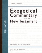 book Galatians: Zondervan Exegetical Commentary on the New Testament