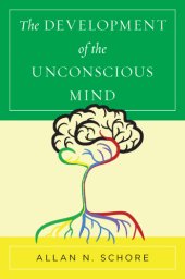 book The Development of the Unconscious Mind