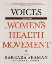 book Voices of the Women's Health Movement, Volume 1