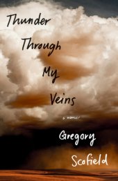 book Thunder through my veins: a memoir