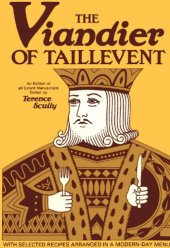 book The Viandier of Taillevent: an edition of all extant manuscripts