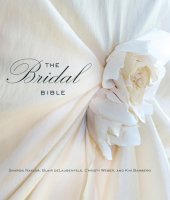 book Bridal bible: inspiration for planning your perfect wedding