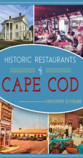 book Historic Restaurants of Cape Cod