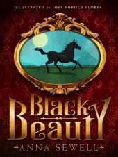 book Black Beauty: The Autobiography of a Horse