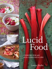 book Lucid food: cooking for an eco-conscious life